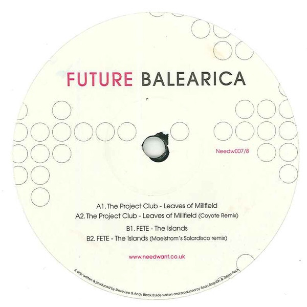 The Project Club / Fete - Future Balearica